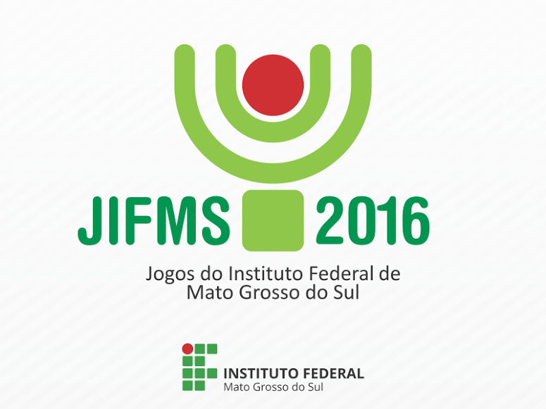 Começa hoje a Edição 2016 dos Jogos do IFMS