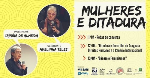 Eventos colocam em debate o tema "Mulheres e Ditadura"
